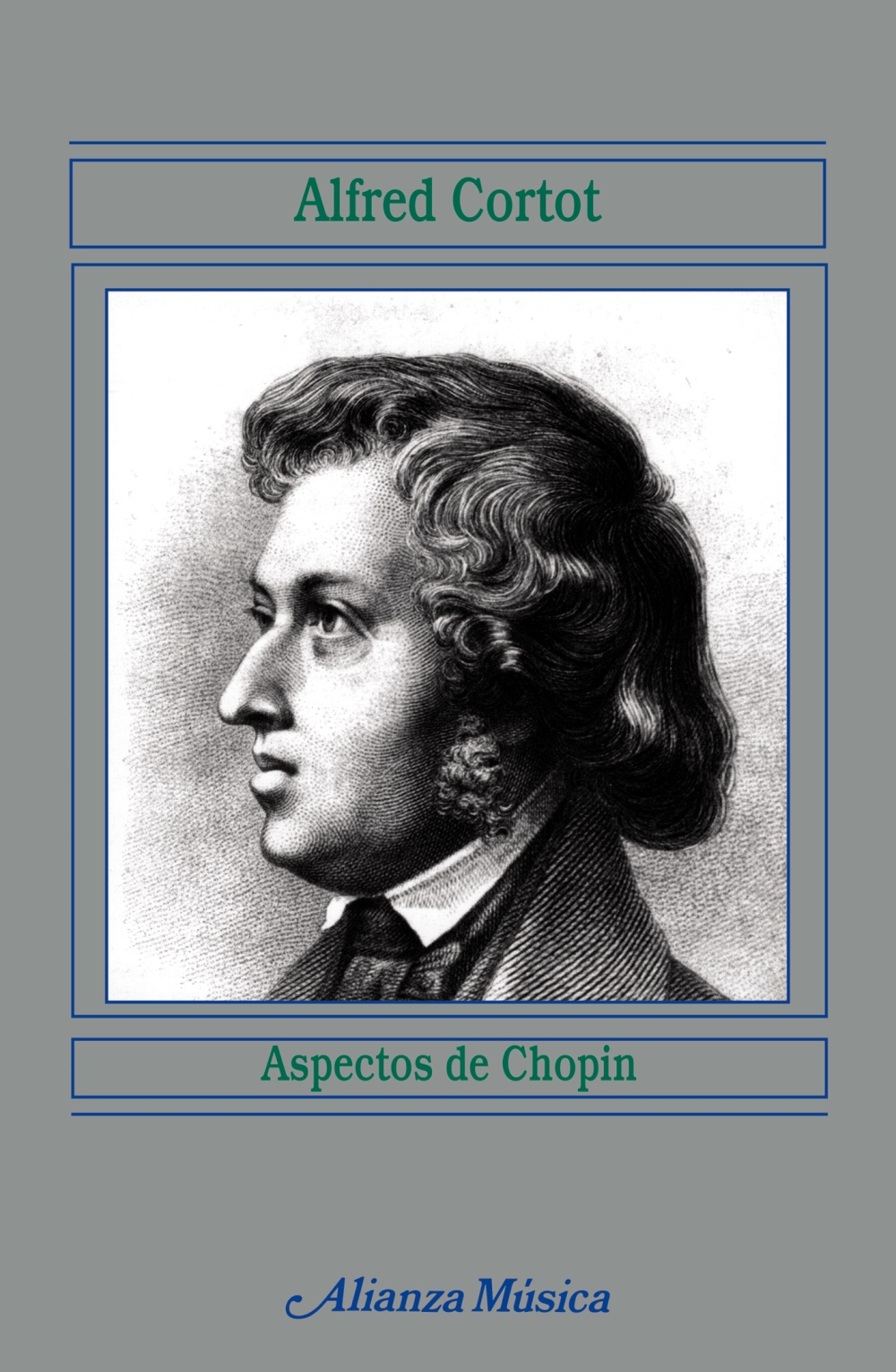 CORTOT A. - ASPECTOS DE CHOPIN - DESCATALOGADO-