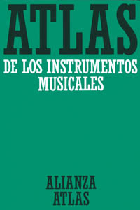 MAERSCH - ATLAS DE LOS INSTRUMENTOS MUSICALES -