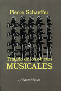 SCHAEFFER - TRATADO OBJETOS MUSICALES -