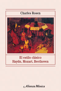 ROSEN CH. - ESTILO CLASICO: HAYDN, MOZART, BEETHOVEN -