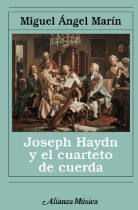 MARIN M.A, - HAYDN J. Y EL CUARTETO DE CUERDA
