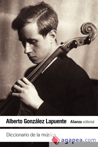 GONZALEZ LAPUENTE A. - DICCIONARIO DE LA MUSICA