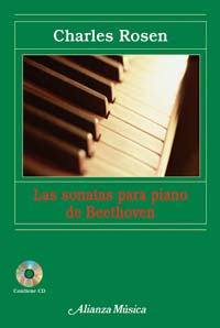 ROSEN CH.- LAS SONATAS PARA PIANO BEETHOVEN +CD