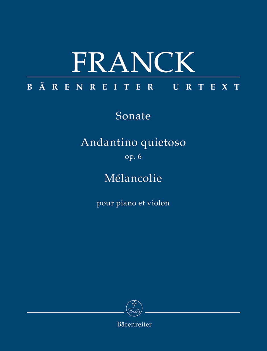 FRANCK C. - SONATA ANDANTINO QUIETOSO OP.6 -MELANCOLIE