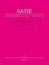SATIE E. - AVANT-DERNIERES PENSEES