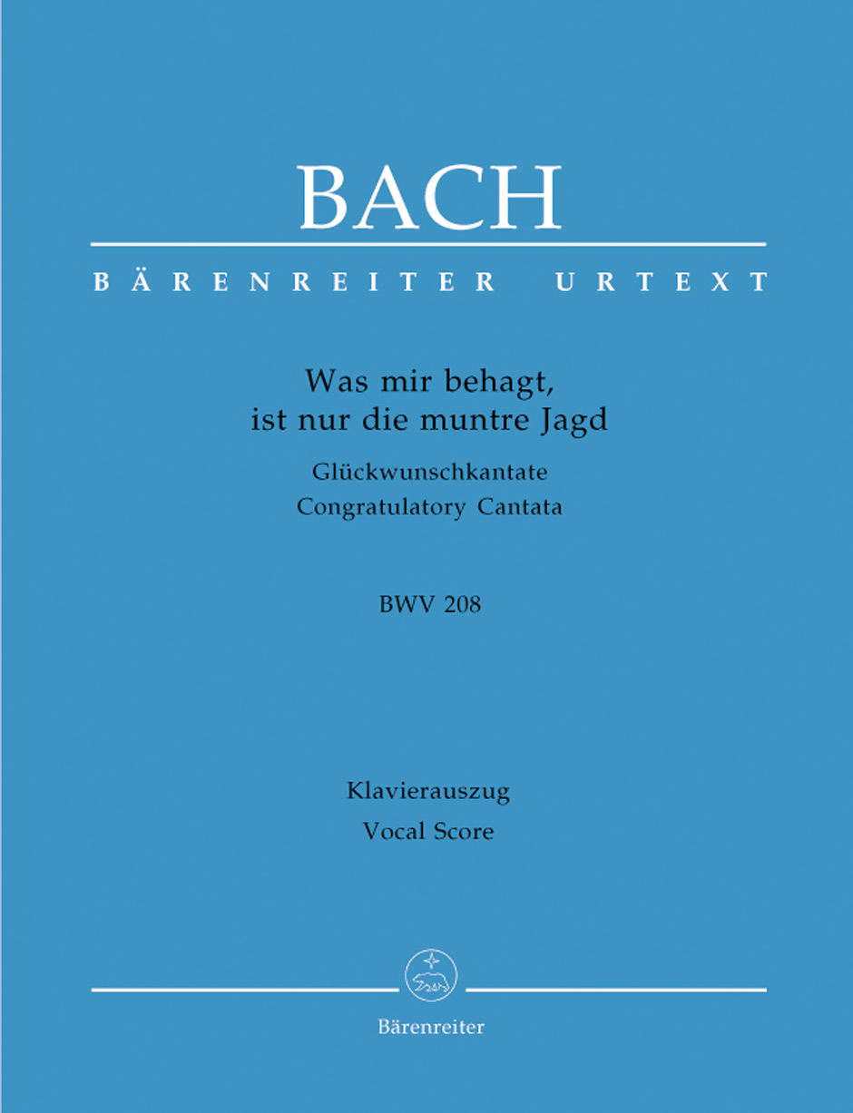 BACH J.S. - CANTATA BWV208 WAS MIR BEHAGT, IST NUR DIEMUNTRE URTEXT