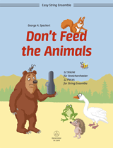 SPECKERT G.A. - DON´ T FEED THE ANIMALS- 12 PIEZAS PARA GRUPO DE CUERDAS