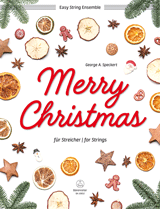 SPECKERT G.A. - MERRY CHRISTMAS FOR STRINGS - EASY STRING ENSEMBLE