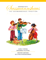 SASSMANHAUS E./ K. - EARLY STRING ENSEMBLE PLAYING