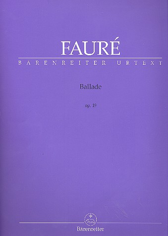 FAURE. - BALLADA OP. 19 - PIANO -URTEXT