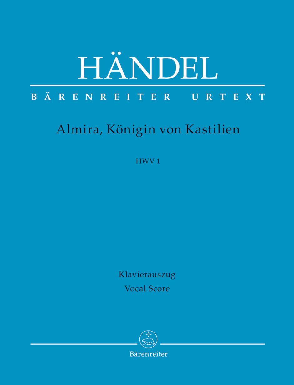 HANDEL. - ALMIRA, KONIGIN, VON KASTILIEN HWV 1