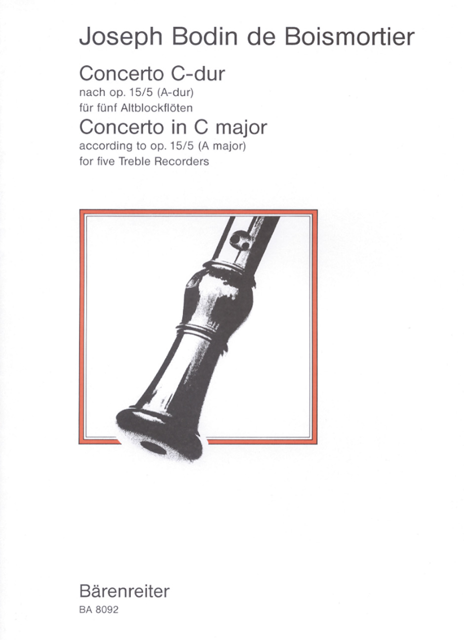 BOISMORTIER J.B. - CONCIERTO DO M  OP.15/5 (5FLAUTAS)