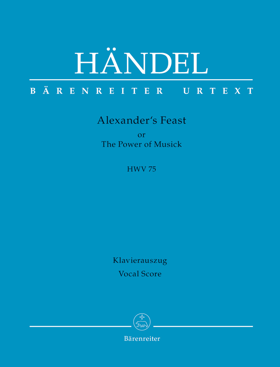 HANDEL G.F. - ALEXANDER FEST ODER DIE MATCH DER MUSIK -