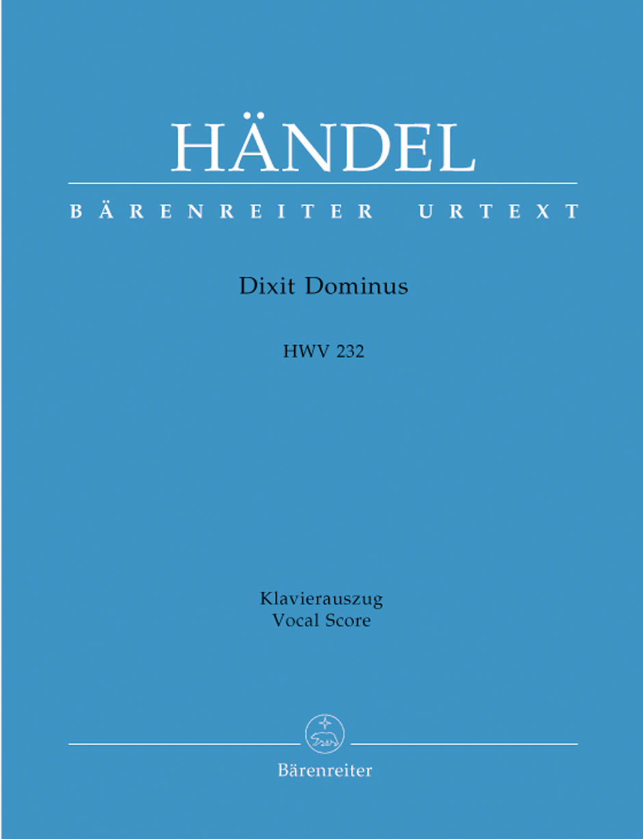 HANDEL G.F. - DIXIT DOMINUS HWV 232