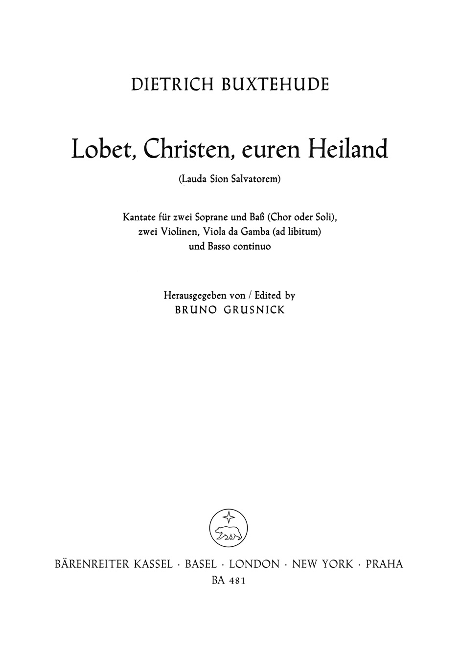 BUXTEHUDE - LOBET, CHRISTEN, EUREN HEILAND SSB/2V/BC -