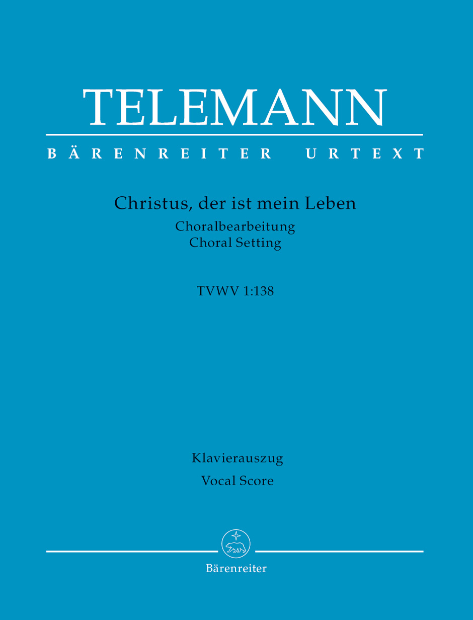 TELEMANN G.P.-CHRISTUS , DER IST MEIN LEBEN TVWV1:38