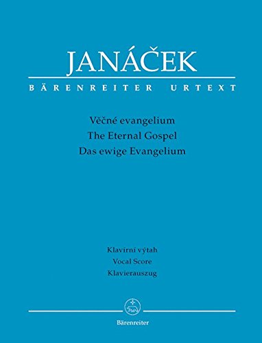 L.Janacek.- Vecné Evangelium / The Eternal Gospel (Vocal Score)
