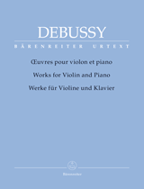 DEBUSSY C. - OBRAS VIOLIN Y PIANO - URTEXT