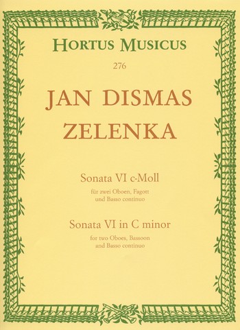 ZELENKA J.D. - SONATA VI DO m 2 OBOES FAGOT Y CONTINUO  zwv181.6