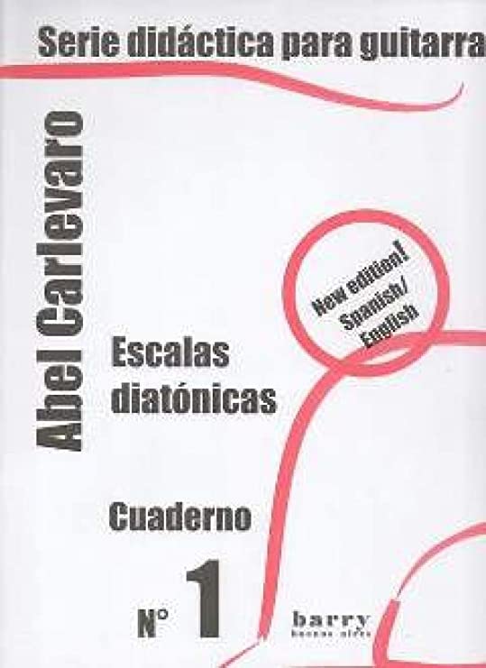 CARLEVARO A. - SERIE DIDACTICA V.1 ESCALAS DIATONICAS -