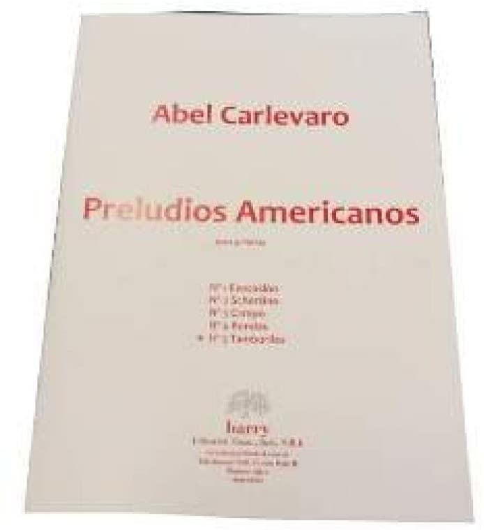 CARLEVARO A. - PRELUDIO AMERICANO Nº5 (TAMBORILES) -