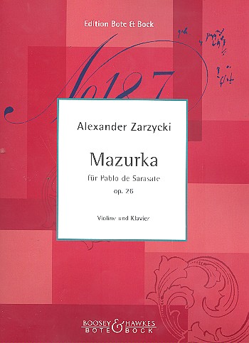 ZARZYCKI A. - MAZURCA PARA PABLO SARASATE OP.26