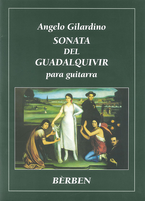 GILARDINO A. - SONATA DEL GUADALQUIVIR GUITARRA