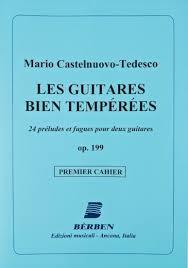 CASTELNUOVO TEDESCO M. - LAS GUITARRAS BIEN TEMPERADAS OP.199 V.2