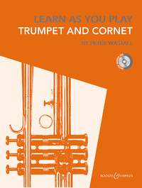WASTALL P. -LEARN AS YOU PLAY CORNET , TRUMPET & FLUGENHORN +CD