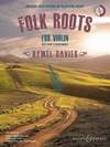 DAVIES H. - FOLK ROOTS VIOLIN