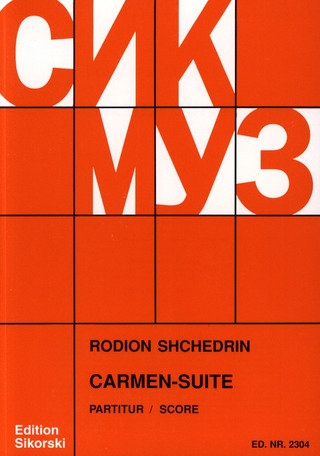 SHCHEDRIN R. - CARMEN SUITE