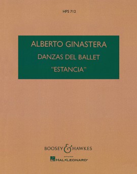 GINASTERA A. - DANZAS DEL BALLET ESTANCIA OP.8A 1947 (BOLSILLO)