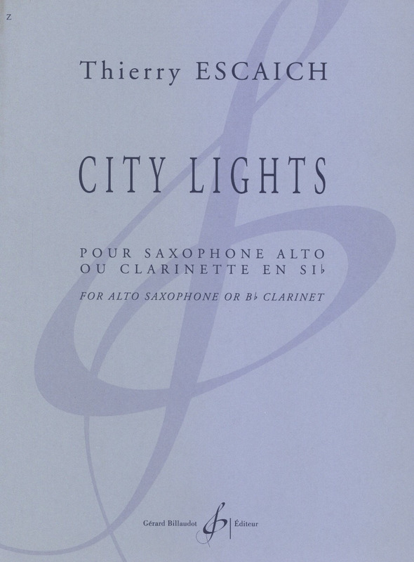 ESCAICH T. - CITY LIGHTS - CLARINETE SOLO