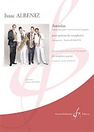 ALBENIZ I. - ASTURIAS - CUARTETO SAXOFONES