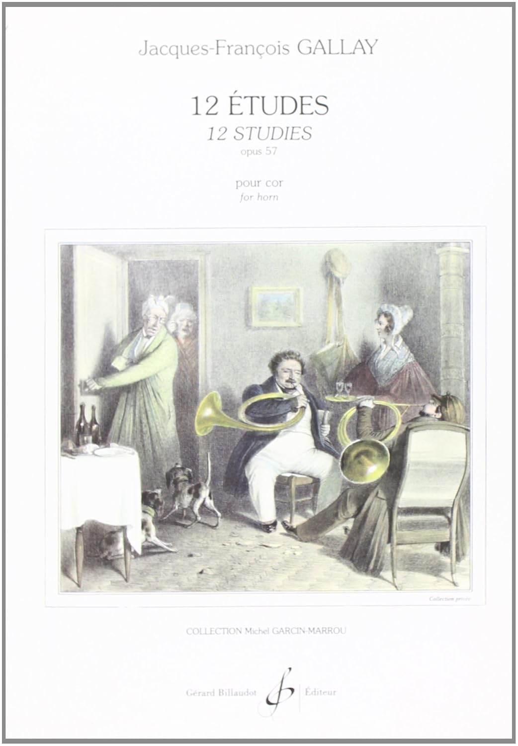 J.-f. Gallay  - 12 etudes opus 57