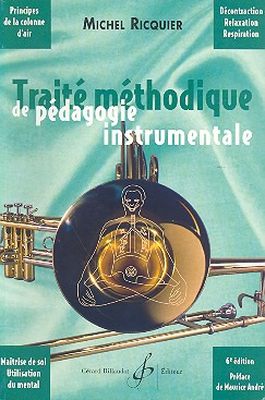 RICQUIER M. - TRAITE METHODIQUE DE PEDAGOGIE INSTRUMENTALE -