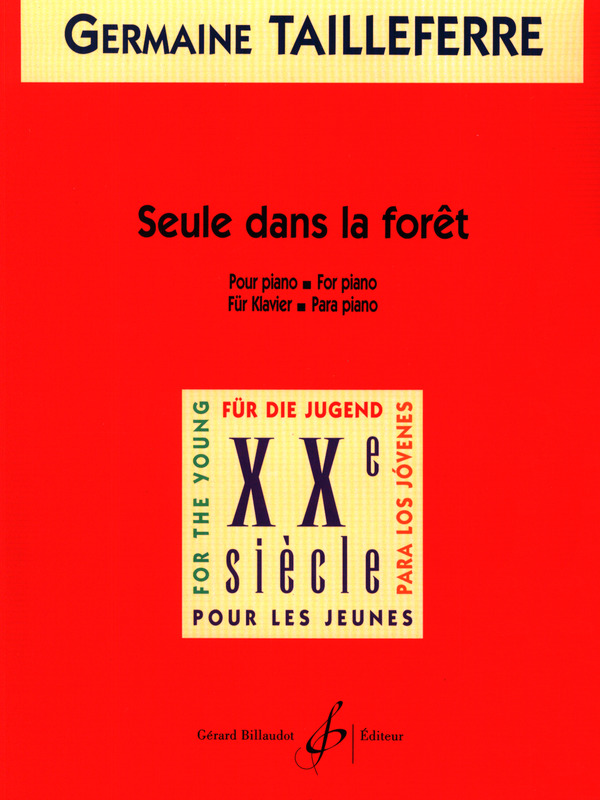 TAILLEFERRE G. - SEULE DANS LA FORET -