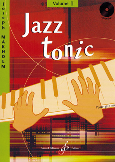 MAKHOLM J. - JAZZ TONIC V.1 (+CD) -