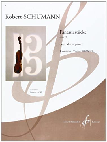 SCHUMANN R. - PIEZAS DE FANTASIA OP.73 (VLA/P)