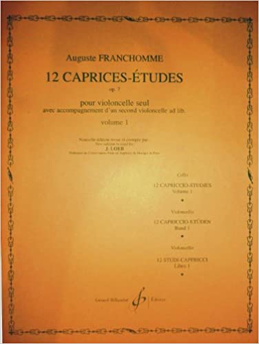 FRANCHOMME A. - ESTUDIOS CAPRICHOS V.1 (12) - OP.7