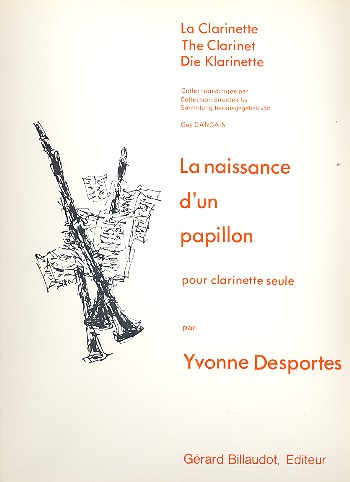 DESPORTES Y. - NAISSANCE D-UN PAPILLON -