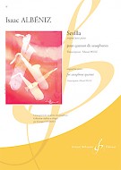 ALBENIZ I./MULE M.  - SEVILLA CUARTETO SAXOFONES(SATB) -