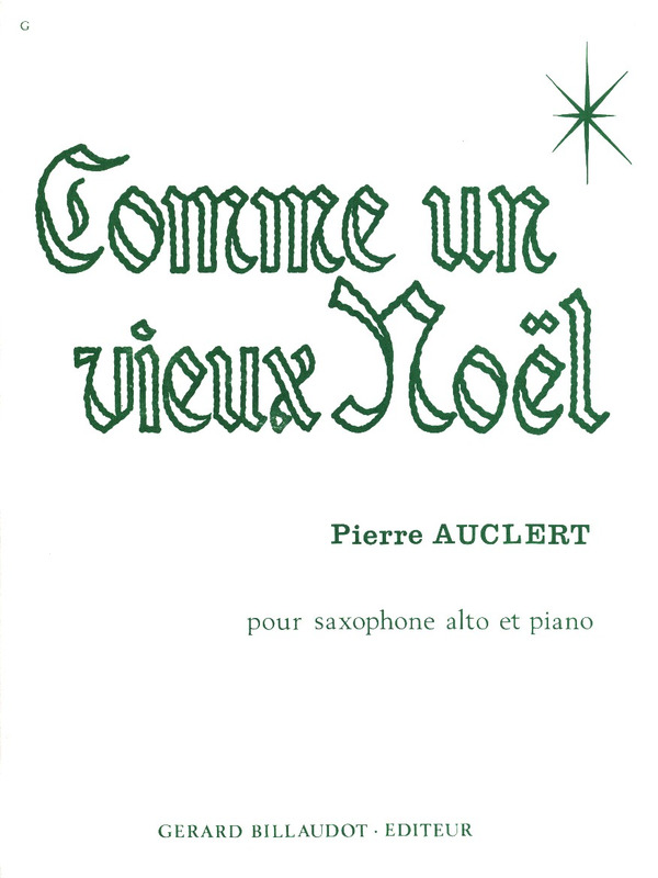 AUCLERT P. - COMME UN VIEUX NOEL -