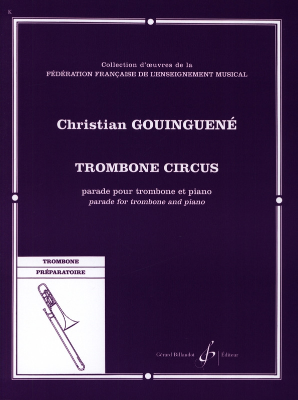 GOUINGUENE C. - CIRCUS (TROMBON)