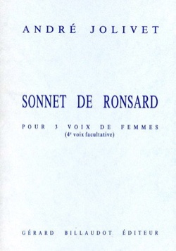 JOLIVET A. - SONNET DE RONSARD (3 VOCES FEMENINAS) -