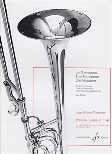 DAMASE J.M. - PRELUDIO ,ELEGIE ET FINAL TROMBON BAJO