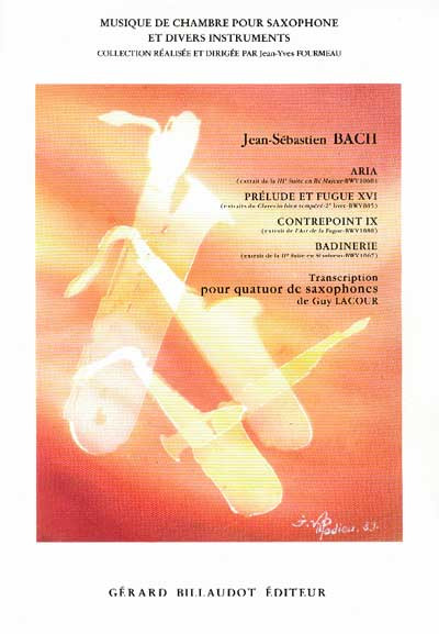 BACH J.S. ARIA ,PRELUDIO Y FUGA,BADINERIE,CONTRAPUNTO IX (4SAXO)
