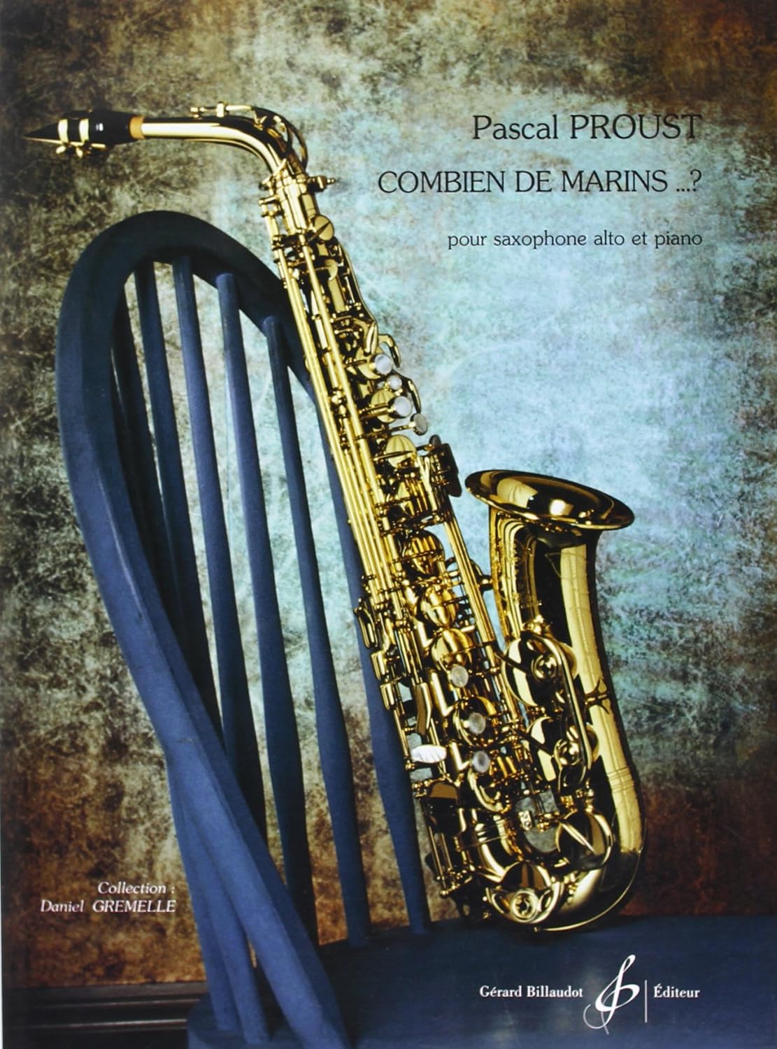 PROUST P. - COMBIEN DE MARINS ? SAX Y PIANO