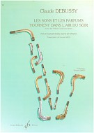 DEBUSSY C. - LES SONS ET LES PARFUMS TOURNENT DANS LÁIR DU SOIR