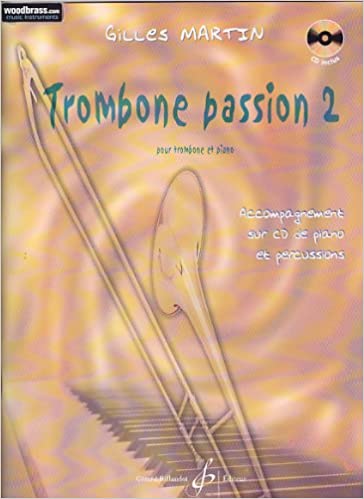 MARTIN G. - TROMBONE PASSION V.2 (+CD)